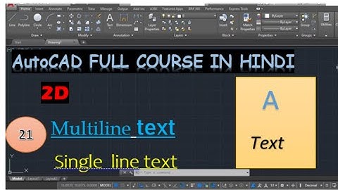How to use Text, multiline text, single line text in AutoCAD