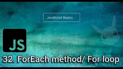 32. forEach method vs for loop - Iteration in arrays | Learn Javascript in Nepali [2022]