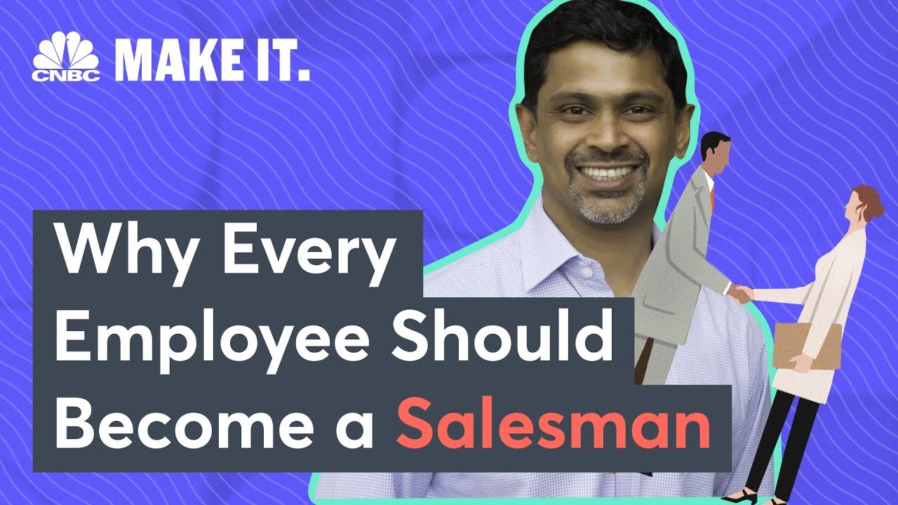 Why Every Employee Should Learn To Sell
