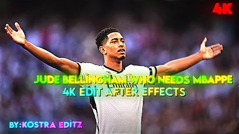 Jude bellingham|who needs mbappe edit 4k after effects
