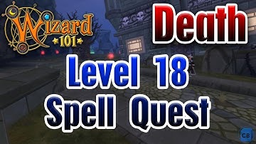Wizard101 Death Spell Quests | Level 18 Spell