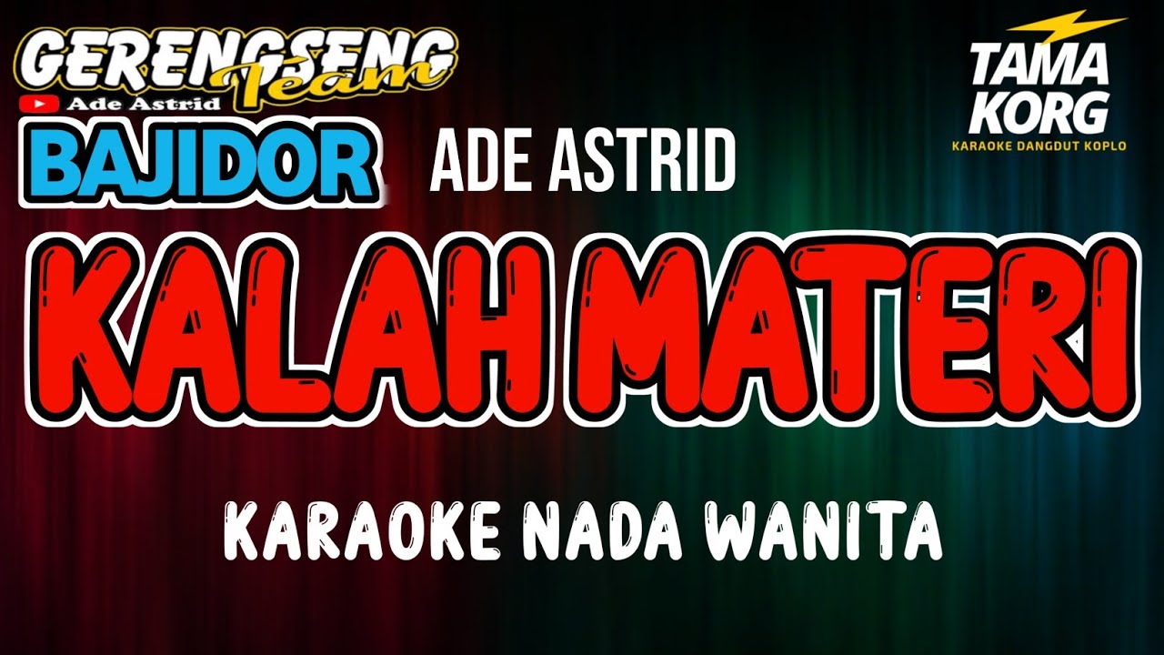 KALAH MATERI KARAOKE!! Bajidor | Nada Wanita