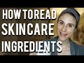 How to read skin care ingredients| Dr Dray