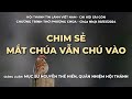 GIẢNG LUẬN CHỦ ĐỀ "CHIM SẺ MẮT CHÚA VẪN CHÚ VÀO" | HTTL SÀI GÒN | 10/03/2024
