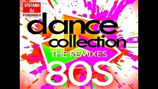 DANCE 80 THE REMIX  MIXED BY STEFANO DJ STONEANGELS