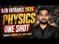 B.Ed Entrance 2026 | Complete Physics One Shot | Live Class | B.ED PHYSICS MARATHON #bed2026