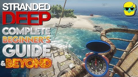 Stranded Deep | Episode 1 | 2025 Guide for Complete Beginners
