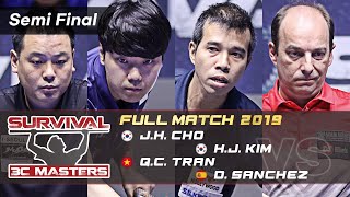 Semi Final - J.H.CHO vs H.J.KIM vs Q.C.TRAN vs D.SANCHEZ (Magok Survival Masters 2019)