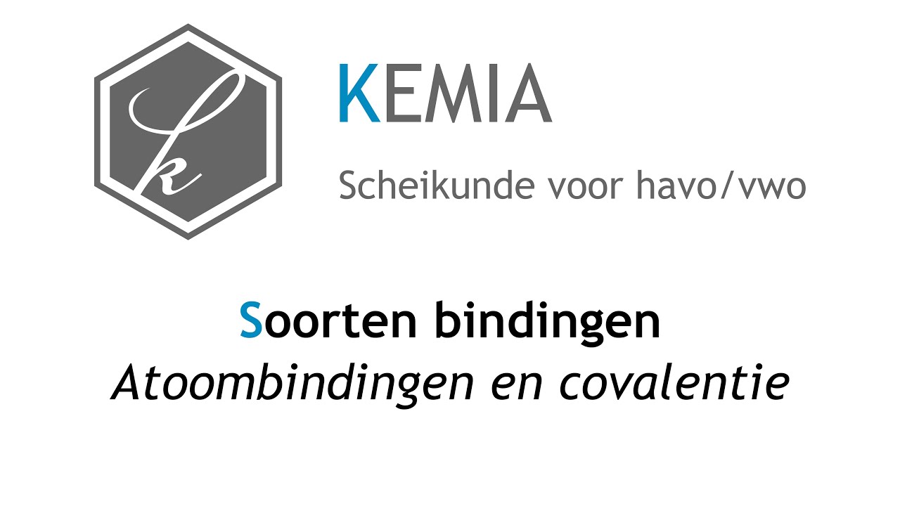 Soorten bindingen: Atoombinding en covalentie - YouTube