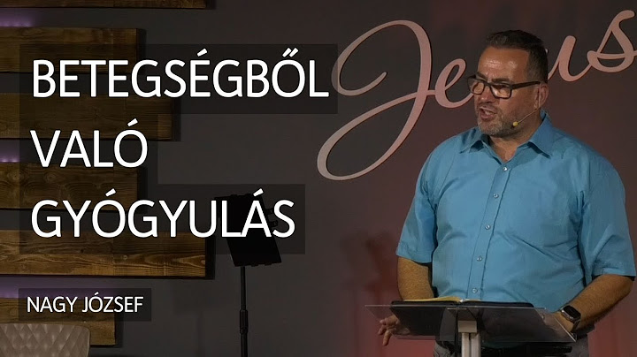 Nagy József - Betegségből való gyógyulás