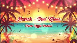 Musnah Reggae Version – Tarling Slow Beat Koplo Reggae