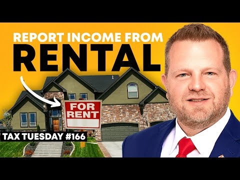 How to Report Income from Your Rental Properties | Tax Tuesday #166