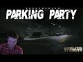 Parking Party - Escape From Tarkov