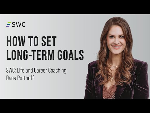 How to Set Long-Term Goals