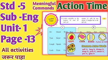 Action time 5th std, #Actiontime5thstd, Std 5 english page 13 action time