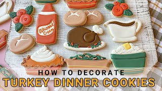 🍗 A Turkey Dinner … made of cookies! New Cookie Tutorial🥧