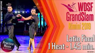 GrandSlam Rimini 2019 - Latin Practice Final (1 Heat) 1.45 min