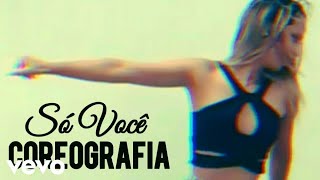 Só Você | Choreography Version | Kátia Silva | Solo By: Trio Das Poderosas