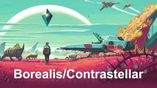 OST | No Man&#39;s Sky | Borealis/Contrastellar | 65daysofstatic