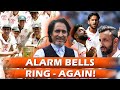 Alarm bells ring again  pak vs aus test  ramiz speak