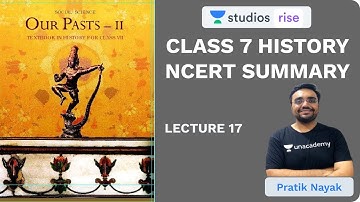 L17: Chapter 7 Tribal Societies | Class 7 History NCERT Summaries | UPSC CSE 2020 | Pratik Nayak
