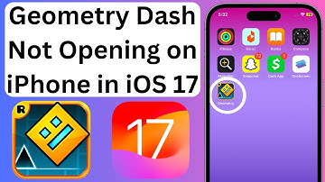 Geometry Dash Not Opening / Crashing on iPhone in iOS 17