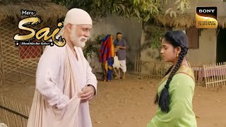 क्या Rajjo कर पाएगी Sai पर विश्वास? | Mere Sai | मेरे साईं