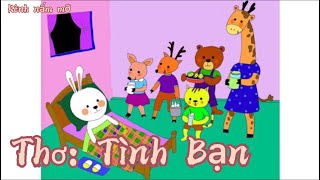 Bài thơ Tình Bạn(Trần Thị Hương) - Thơ truyện mầm non - Chủ điểm trường mầm non