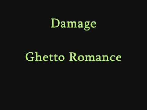 Damage - Ghetto Romance 