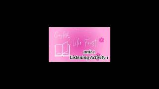 منصة تعليم اللغة الإنجليزية لطلبة البكالوريا Unit 1/ Listening Activity 1 المنصة platform english