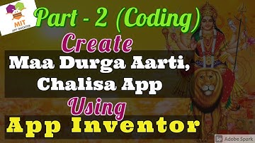 Create Maa Durga android App Using MIT App Inventor | Maa Durga Aarti | MIT App Inventor Tutorial