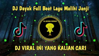 Dj Dayak  Beat Lagu Malihi Janji Viral Tik Tok Terbaru 2023 Yang Kalian Cari 