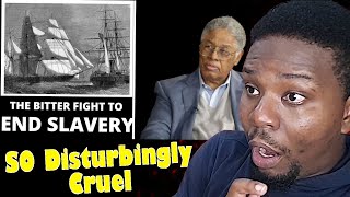 HORRIFIC! The Hidden Truth Behind The End Of Slavery - Thomas Sowell | REACTION