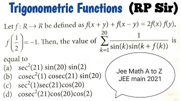 Let f:R-R be defined as f(x+y)+f(x-y)=2f(x)f(y), f(1/2)=-1. Then the value of Summation k=1 to 20