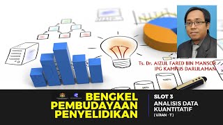 SLOT 3 - Part 2 (BPP) : ANALISIS DATA KUANTITATIF ( UJIAN - T ) | SPLKPM