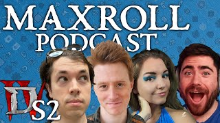 Maxroll Podcast: Season 2 First Impressions! | Diablo 4