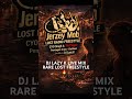DJ Lazy K Live Mix – Rare Lost Radio Freestyle | Jerzey Mob, CYO Singh & The Plague • Outlawz