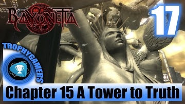 Bayonetta Remastered - Chapter 15 A Tower to Truth - Full Game Walkthrough Part 17 Gameplay PS4
