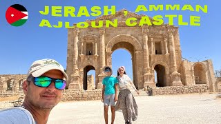 Ultima zi în Iordania, Jerash, Ajloun Castle și Amman. #vlog 6 Iordania.