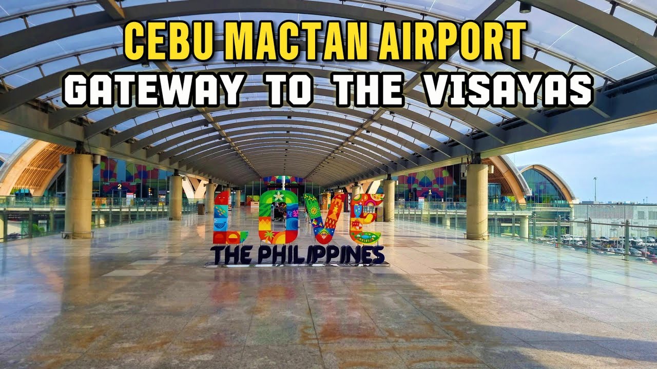 Cebu mactan Airport terminal 1 and 2 | International Airport and gateway to Visayas
