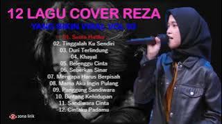 12 LAGU COVER REZA YANG BIKIN VIRALL !!!