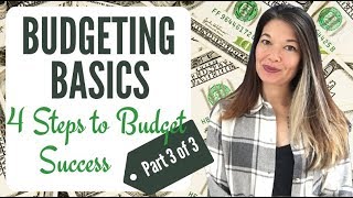 Budgeting Basics - 4 Steps to Successful Budgeting (3/3)