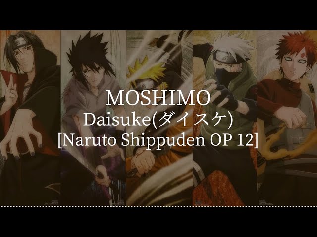 Moshimo(Naruto Shippuden OP 12)-Daisuke [kanji/romaji/English lyrics] class=