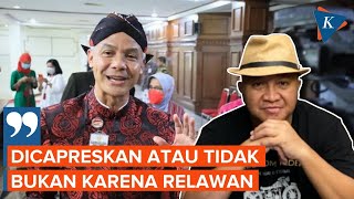 Relawan Tarik Dukungan, Ganjar Dinilai Tetap Bisa Jadi Calon Presiden