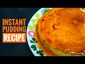 Instant Pudding Recipe Creamy Delicious Sweet Treat Maisha S Kitchen