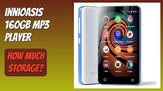 REVIEW (2026): innioasis 160GB MP3 Player. Features