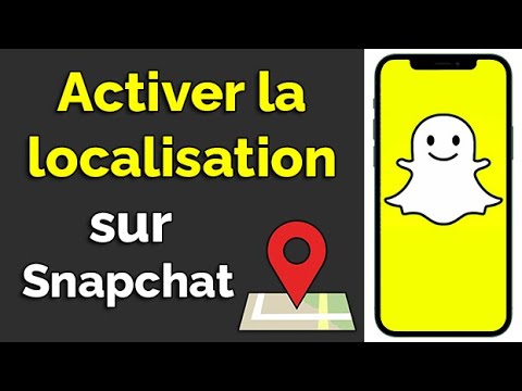 Comment activer la localisation Snap chat, autoriser la localisation sur snap