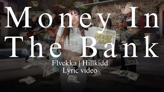 Flvckka-Money In The Bank (Letra)