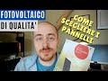 Fotovoltaico di qualità - come scegliere i pannelli