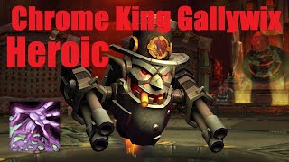 Aurora Borealis Vs Heroic Chrome King Gallywix